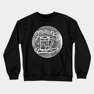 Your Coffee To Day Crewneck Sweatshirt